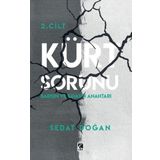Kürt Sorunu 2 - Barışın ve Savaşın Anahtarı