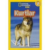 Kurtlar: National Geographic Kids - Seviye 2 (Kapak Değişebilir)