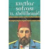 Kurtlar Sofrası Iı. Abdülhamid Han Arif Tekin Kutlu Nokta Kitap - Yeni Kitap