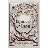 Kurtların Hükmü - Leigh Bardugo
