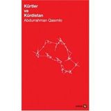 Kürtler ve Kürdistan - Ebdurrehman Qasımlo