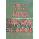 Kürtlük Hakkında Bugüne Kadar Yazılmayanlar - Semih Tufan Gülaltay