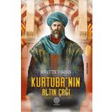 Kurtuba'nın Altın Çağı - Nurettin Taşkesen