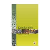 Kurtuluş Yolu - Mehmet Hanifi Tosun