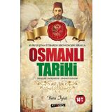 Kurtuluştan İtibaren Kronolojik Sırayla Osmanlı Tarihi