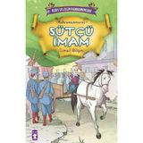 Kurtuluşun Kahramanları 1(7) Sütçü İmam İsmail Bilgin- Kahramanmaraş Timaş Çocuk