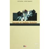 Kurum İçi Halkla İlişkiler ve Örgütsel Bağlılık - Tahsin Işık