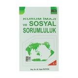 Kurum İmajı ve Sosyal Sorumluluk - M. Nejat Özüpek