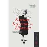 Kurum, Kavram ve Zihniyet Mustafa Gündüz