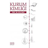 KURUM KIMLIĞI - AYLA OKAY (ISBN:9786055500726)