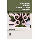 Kurumsal Sosyal Sorumluluğun Ölçümü - Sosyal Performans Endeksleri - Deniz Özbay
