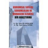 Kurumsal Sosyal Sorumluluk ve Muhasebe İlişkisi - Bir Araştırma - Filiz Aslan Çetin