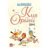 Kuş Öpüşü - Aziz Sivaslıoğlu