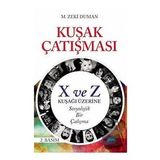 Kuşak Çatışması- X ve Z Kuşağı Üzerine Sosyolojik Bir Çalışma M. Zeki Duman - Nobel Yayınevi