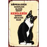 Kuşe Kağıt Duvar Posteri Kedilerin Sadece Köleleri Olur Retro Vintage DRTR0033