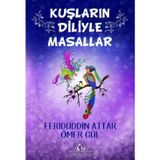 Kuşların Diliyle Masallar - Ömer Gül