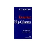 Kusursuz Ekip Çalışması - Ron Johnson