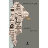 Kusursuz Kurşun - Altemur Artun Çelik