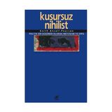 KUSURSUZ NIHILIST - KEITH ANSELL-PEARSON