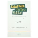 Kutsal Metin Otorite ve Hakikat - Nasr Hamid Ebu Zeyd