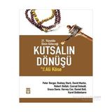 Kutsalın Dönüşü - Ali Köse