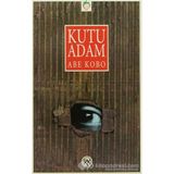 KUTU ADAM - ABE KOBO