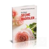 Kütüb-i Sitte'den En Güzel Seçme Hadisler (Dergi Boy) 9789758524532
