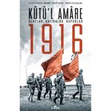 Kutül Amare 1916 - Mehmet Yaşar Ertaş