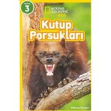 Kutup Porsukları - National Geographic Kids - Seviye 3