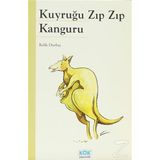 Kuyruğu Zıp Zıp Kanguru - Refik Durbaş