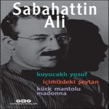 Kuyucaklı Yusuf - İçimizdeki Şeytan - Kürk Mantolu Madonna (3 Birarada) 649261