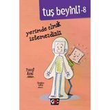Kuzgun Ticaret Tuş Beyinli 8 - Yerimde Olmak İstemezdiniz