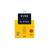 kvkk - kişisel verilerin korunması kanunu el kitabı uyum sürecini kolaylaştıran kvkk yol haritası ve excel formatında yeni envanter ekiyle mustafa baysal 9. baskı, mayıs 2026 - yok - Beyaz