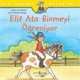 Kyops Ilk Okuma Kitabım - Elif Ata Binmeyi Öğreniyor