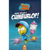 Kyops Kral Şakir Mikrop Avcıları 2 - Cumburlop