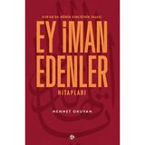 Kyops Kur'an'da Mümin Kimliğinin Inşası - Ey Iman Edenler Hitapları