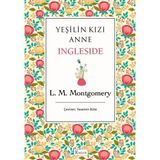 Kyops Yeşilin Kızı Anne - Ingleside (Bez Ciltli)