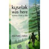 Kyselak Was Here: Scenes from a Life
