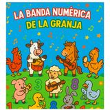 La Banda Numérica de la Granja: Cartillas para Colorear (Canticuentos para Leer y Colorear, Band 2)