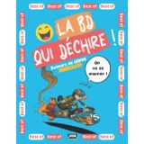 La BD qui déchire !: BD d'humour Best of : une anthologie des meilleures histoires drôles de Benjamin Leduc
