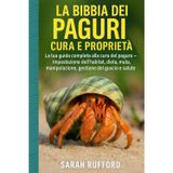 LA BIBBIA DEI PAGURI CURA E PROPRIETÀ: La tua guida completa alla cura del paguro – Impostazione dell'habitat, dieta, muta, manipolazione, gestione del guscio e salute