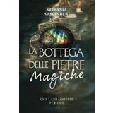 La bottega delle pietre magiche: Una labradorite per due