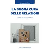 La buona cura delle relazioni