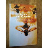 La constance du jardinier