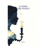 La cura del fuoco