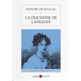 La Duchesse De Langeais - Honore de Balzac