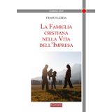 La famiglia cristiana nella vita dell'impresa (Dominus dixit)