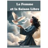 La Femme et la saison libre