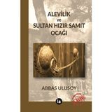 La Kitap Alevilik ve Sultan Hızır Samıt Ocağı... +39 Adet Din Kitabı