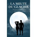 La meute du Glacier: Jenna & Nathan
